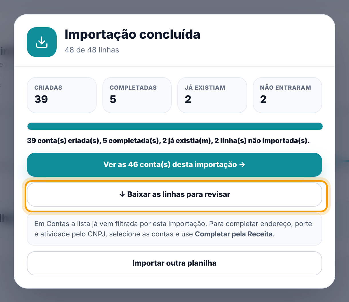 Janela Importação concluída com os quadros Criadas, Completadas, Já existiam e Não entraram e os botões para ver as contas e baixar as linhas para revisar